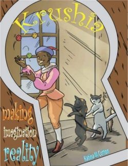 Krushia Book 1 - Making Imagination Reality - Fantasy adventure book cover